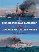 Corabie de luptă chineză vs crucișător japonez: Râul Yalu 1894 - Chinese Battleship Vs Japanese Cruiser: Yalu River 1894