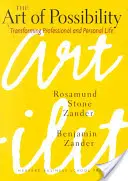 Arta posibilității - The Art of Possibility