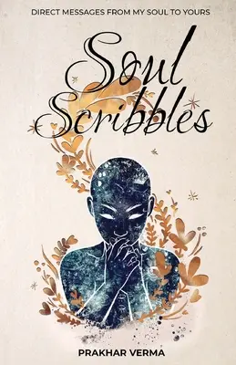 Mărunțișuri de suflet - Soul Scribbles
