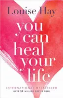 Tu îți poți vindeca viața - You Can Heal Your Life