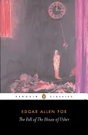 The Fall of the House of Usher și alte scrieri: Poezii, povestiri, eseuri și recenzii - The Fall of the House of Usher and Other Writings: Poems, Tales, Essays, and Reviews