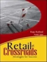 Comerțul cu amănuntul la răscruce - strategii pentru succes - Retail at Crossroads - Strategies for Success