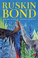 Marea carte a poveștilor cu animale - The Big Book of Animal Stories