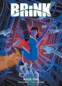 Brink, 1: Cartea întâi - Brink, 1: Book One