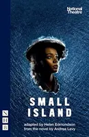 Small Island: (versiunea de scenă) - Small Island: (stage Version)