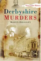 Crimele din Derbyshire - Derbyshire Murders