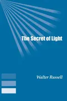 Secretul luminii - The Secret of Light