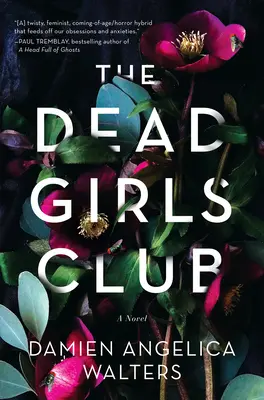 Clubul fetelor moarte - The Dead Girls Club