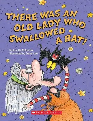 A fost o bătrână care a înghițit un liliac (o carte de bord) - There Was an Old Lady Who Swallowed a Bat! (a Board Book)