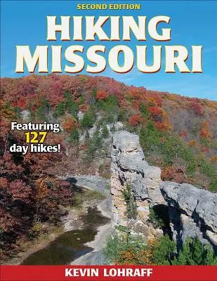 Drumeții în Missouri - Hiking Missouri