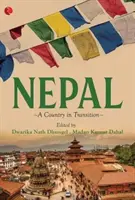 NEPAL - O țară în tranziție - NEPAL - A Country in Transition