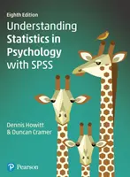 Înțelegerea statisticii în psihologie cu SPSS - Understanding Statistics in Psychology with SPSS