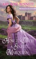 Cum să prinzi un marchiz păcătos - How to Catch a Sinful Marquess