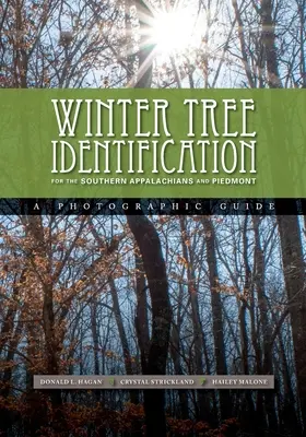 Identificarea arborilor de iarnă pentru Apalașii de Sud și Piemont - Winter Tree Identification for the Southern Appalachians and Piedmont