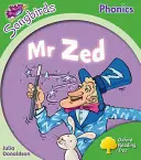 Oxford Reading Tree: Nivelul 2: More Songbirds Phonics - Mr Zed - Oxford Reading Tree: Level 2: More Songbirds Phonics - Mr Zed