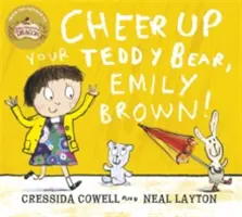 Emily Brown: Emily Brown și ursulețul de pluș vesel și înlăcrimat - Emily Brown: Emily Brown and the Cheerful, Tearful Teddy Bear