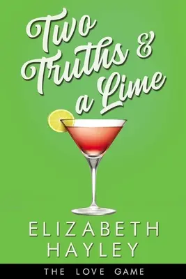 Două adevăruri și o lămâie, 3 - Two Truths & a Lime, 3
