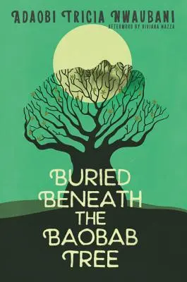 Îngropat sub copacul Baobab - Buried Beneath the Baobab Tree