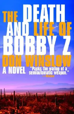 Moartea și viața lui Bobby Z: Un thriller - The Death and Life of Bobby Z: A Thriller