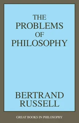 Problemele filosofiei - The Problems of Philosophy