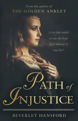 Calea nedreptății - Path of Injustice