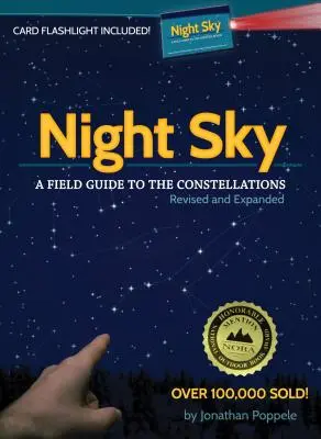 Night Sky: Un ghid de teren pentru constelații [cu lanternă card] - Night Sky: A Field Guide to the Constellations [With Card Flashlight]