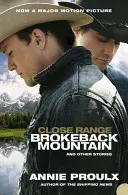 La mică distanță - Brokeback Mountain și alte povestiri - Close Range - Brokeback Mountain and Other Stories