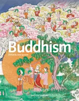 Buddhism: Origini, tradiții și viață contemporană - Buddhism: Origins, Traditions and Contemporary Life