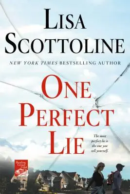 O minciună perfectă - One Perfect Lie