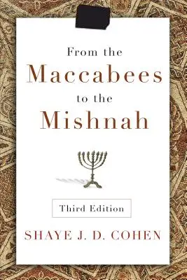 De la macabei la Mishnah - From the Maccabees to the Mishnah