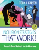Strategii de incluziune care funcționează! Metode bazate pe cercetare pentru sala de clasă - Inclusion Strategies That Work!: Research-Based Methods for the Classroom