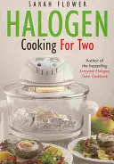 Gătitul cu halogen pentru doi - Halogen Cooking For Two