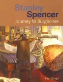 Stanley Spencer - Călătorie la Burghclere - Stanley Spencer - Journey to Burghclere