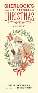 Noaptea lui Sherlock înainte de Crăciun - Sherlock's Night Before Christmas