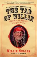 Tao-ul lui Willie: Un ghid al fericirii din inima ta - The Tao of Willie: A Guide to the Happiness in Your Heart
