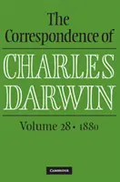 Corespondența lui Charles Darwin: Volumul 28, 1880 - The Correspondence of Charles Darwin: Volume 28, 1880