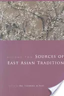 Surse ale tradiției est-asiatice, volumul 2: Perioada modernă - Sources of East Asian Tradition, Volume 2: The Modern Period
