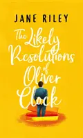 Rezolvările probabile ale lui Oliver Clock - The Likely Resolutions of Oliver Clock