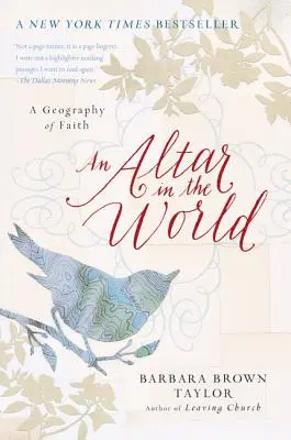 Un altar în lume: O geografie a credinței - An Altar in the World: A Geography of Faith