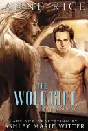 Darul lupului: Roman grafic - The Wolf Gift: The Graphic Novel