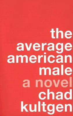 Bărbatul american mediu - The Average American Male
