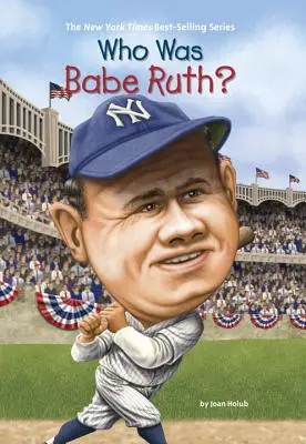 Cine a fost Babe Ruth? - Who Was Babe Ruth?