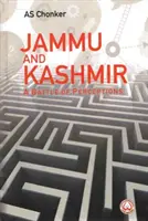 Jammu și Kashmir - O bătălie a percepțiilor - Jammu and Kashmir - A Battle of Perceptions