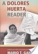 Un cititor Dolores Huerta - A Dolores Huerta Reader