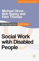 Asistență socială pentru persoanele cu handicap - Social Work with Disabled People