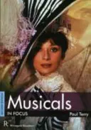 Musicals in Focus - Ediția a 2-a - Musicals in Focus - 2nd Edition