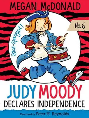 Judy Moody își declară independența - Judy Moody Declares Independence