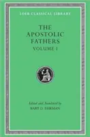 Părinții apostolici - The Apostolic Fathers