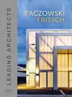 Paczowski and Fritsch Architects - Arhitecți de top - Paczowski and Fritsch Architects - Leading Architects