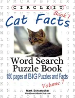 Circle It, Informații despre pisici, Cartea 1, Căutare în cuvinte, Carte puzzle - Circle It, Cat Facts, Book 1, Word Search, Puzzle Book
